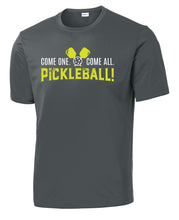 Load image into Gallery viewer, Come One. Come All. Pickleball! - Mens Performance Tee
