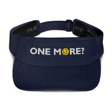 Load image into Gallery viewer, One More? - Embroidered Dri Fit Visor