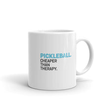Load image into Gallery viewer, Pickleball. Cheaper Than Therapy - Ceramic Mug - 11oz