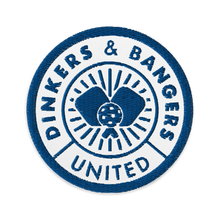 Load image into Gallery viewer, Dinkers &amp; Bangers United™ - Embroidered Patch
