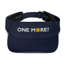 Load image into Gallery viewer, One More? - Embroidered Dri Fit Visor
