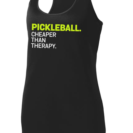 Pickleball. Cheaper Than Therapy. - Womens Performance Racerback Tank