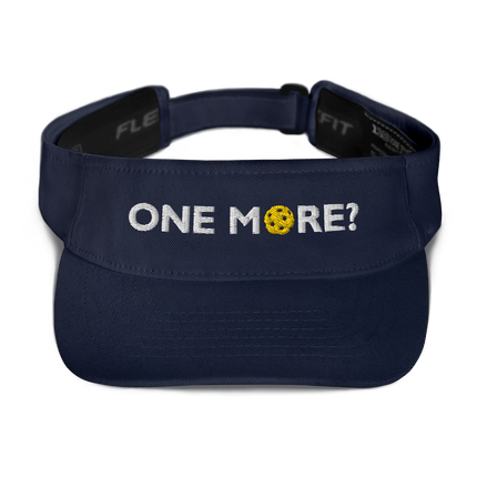 One More? - Embroidered Dri Fit Visor