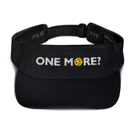 One More? - Embroidered Dri Fit Visor