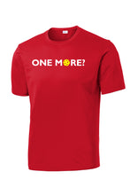 Load image into Gallery viewer, One More? - Mens Short Sleeve Performance Tee
