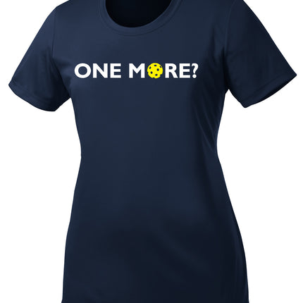 One More? Womens Performance Pickleball Tee