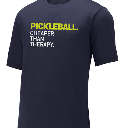 Pickleball. Cheaper Than Therapy. Mens Performance Tee