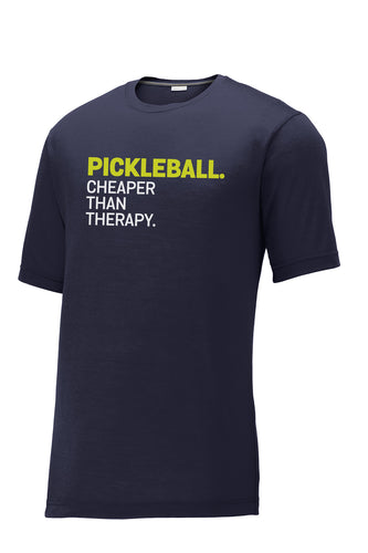 Pickleball. Cheaper Than Therapy. Mens Performance Tee