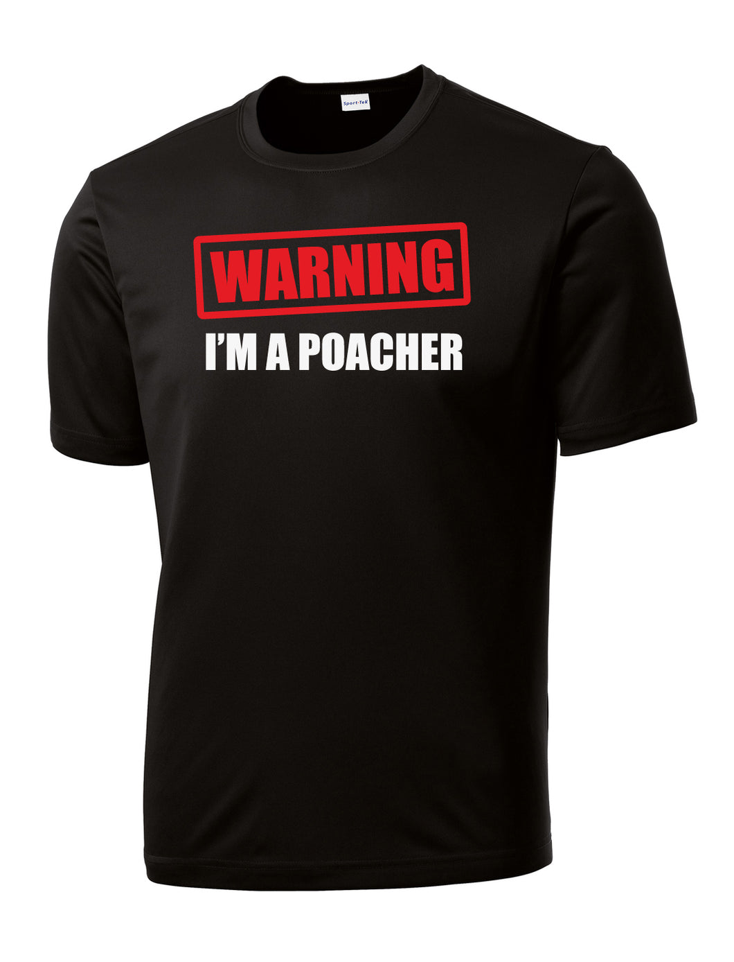 Warning I'm a Poacher Pickleball Performance T-Shirt